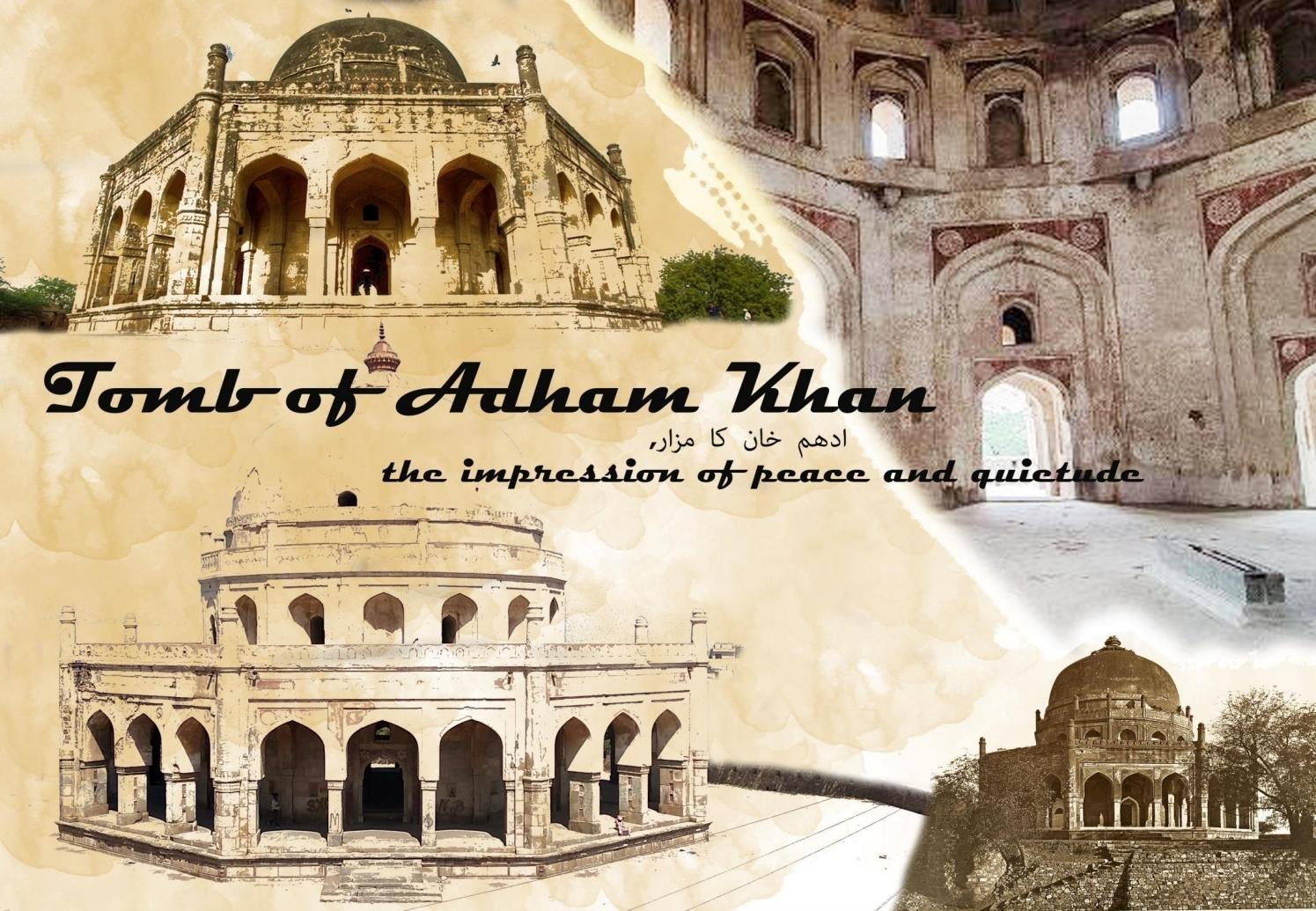 Fact about Adham Khan Tomb